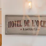 De L'ocean Et Restaurant - Coeur De Biarritz